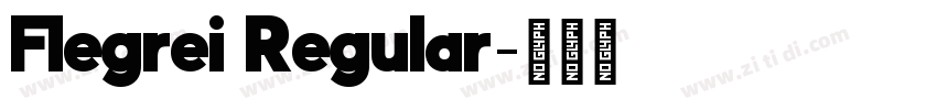 Flegrei Regular字体转换